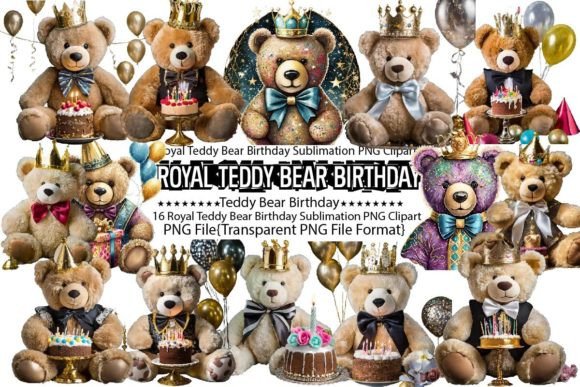 Download Royal Teddy Bear Birthday Sublimation - Birthday Collection